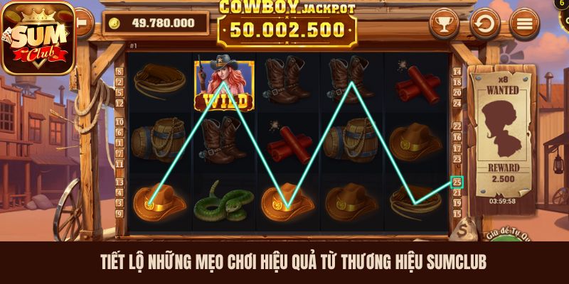 Tiết lộ những mẹo chơi hiệu quả từ thương hiệu SumClub